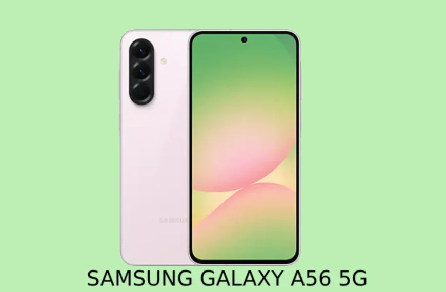 Review Produk: HP, Laptop, Kamera dan AI 1 Review Samsung Galaxy A56 5G: Smartphone Anti Gagal yang Selalu Dinanti